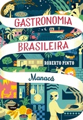 Cover: Manac&aacute; - Edi&ccedil;&otilde;es Tapioca