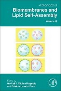 Bild vergrößern Bild: Advances in Biomembranes and Lipid Self-Assembly: Volume 40 - Academic Press