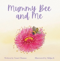 Enlarge image Cover: Mummy Bee and Me - R. R. Bowker