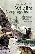 Cover: Wildlife Congregations - Hancock House