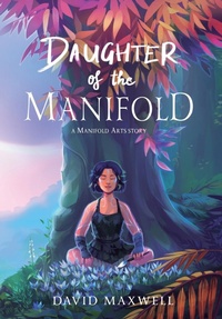 Enlarge image Cover: Daughter of the Manifold - Zem Publishing