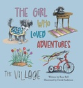 Cover: The Girl Who Loved Adventures - FriesenPress