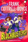 Cover: The Blockbusters! - Macmillan Children's Books
