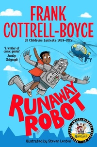 Enlarge image Cover: Runaway Robot - Macmillan Children's Books