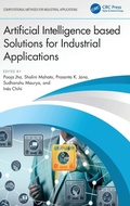 Cover: Artificial Intelligence based Solutions for Industrial Applications - CRC Press