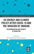 Cover: EU Energy and Climate Policy after COVID-19 and the Invasion of Ukraine - Routledge