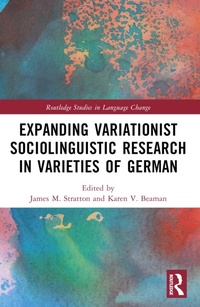 Abbildung von: Expanding Variationist Sociolinguistic Research in Varieties of German - Routledge