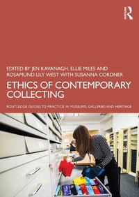 Abbildung von: Ethics of Contemporary Collecting - Routledge