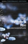 Cover: The Winter's Tale: Arden Performance Editions - The Arden Shakespeare