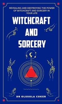 Abbildung von: Witchcraft And Sorcery - Lulu.com