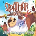 Cover: Sloathar the Sloth - Paul Toms