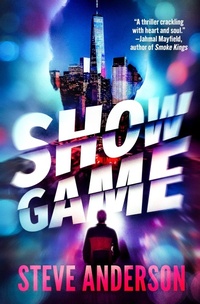 Enlarge image Cover: Show Game - Open Road Media Mystery & Thriller