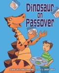 Cover: Dinosaur on Passover - Kar-Ben Publishing