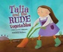 Cover: Talia and the Rude Vegetables - Kar-Ben Publishing