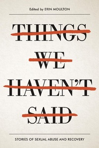 Abbildung von: Things We Haven't Said - Zest Books