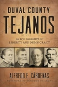 Cover: Duval County Tejanos Volume 9 - University of North Texas Press,U.S.