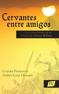 Cover: Cervantes entre amigos - Juan de La Cuesta-Hispanic Monographs