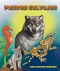 Cover: Padres Salvajes - Arbordale Publishing, LLC