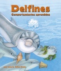 Cover: Delfines: Comportamientos Aprendidos - Arbordale Publishing, LLC