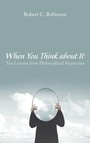 Cover: When You Think about It - Cascade Books