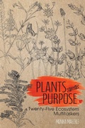 Cover: Plants with Purpose - Texas A & M University Press