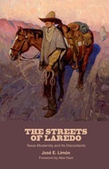 Cover: The Streets of Laredo - Texas A & M University Press
