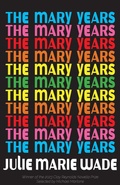 Cover: The Mary Years - Texas Review Press
