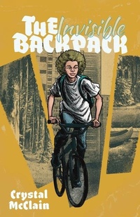 Abbildung von: The Invisible Backpack - Orange Hat Publishing