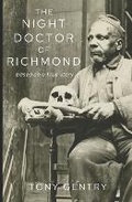 Cover: The Night Doctor of Richmond - Next LLC