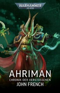 Cover: Ahriman: Chronik der Versto&szlig;enen - Games Workshop Limited