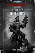 Cover: Ciaphas Cain Sammelband: Held des Imperiums - Games Workshop Limited