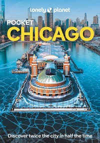 Abbildung von: Lonely Planet Pocket Chicago - Lonely Planet Global Limited