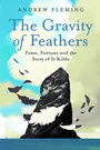 Cover: The Gravity of Feathers - Birlinn Ltd