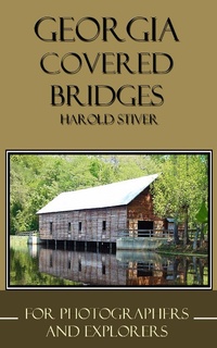 Abbildung von: Georgia Covered Bridges - Harold Stiver