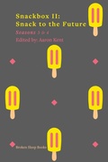 Cover: Snackbox II - Broken Sleep Books