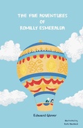 Cover: The Five Adventures of Romilly Esmeralda - Blue Falcon Publishing