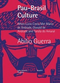 Cover: Pau-Brasil Culture When L?cio Costa met M?rio de Andrade, Oswald de Andrade and Tarsila do Amaral - Nhamerica Press LLC
