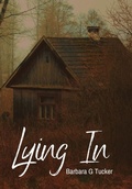 Cover: Lying In - Colorful Crow Publishing