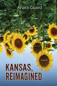 Enlarge image Cover: Kansas, Reimagined - Poetry Box