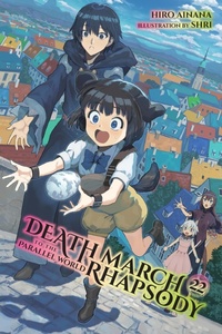 Enlarge image Cover: Death March to the Parallel World Rhapsody, Vol. 22 (light novel) - Yen Press