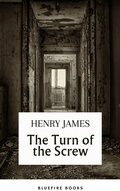 Cover: The Turn of the Screw (movie tie-in "The Turning ") - Bluefire Books