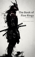 Cover: The Book of Five Rings: Mastering the Way of the Samurai - Bookish