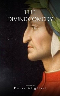 Abbildung von: The Divine Comedy (Translated by Henry Wadsworth Longfellow with Active TOC, Free Audiobook) - Bookish