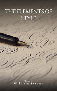 Enlarge image Cover: The Elements of Style ( 4th Edition) - Bookish