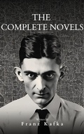 Cover: Franz Kafka: The Complete Novels - Bookish