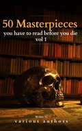 Cover: 50 Masterpieces you have to read before you die vol 1 - Bookish