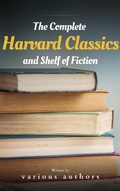 Cover: The Complete Harvard Classics and Shelf of Fiction - Bookish