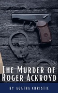 Cover: The Murder of Roger Ackroyd - Classics HQ