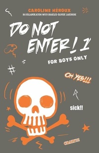 Enlarge image Cover: Do Not Enter! 1 - Forbidden Press Books