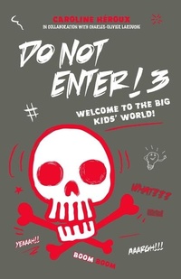 Enlarge image Cover: Do Not Enter! 3 - Forbidden Press Books
